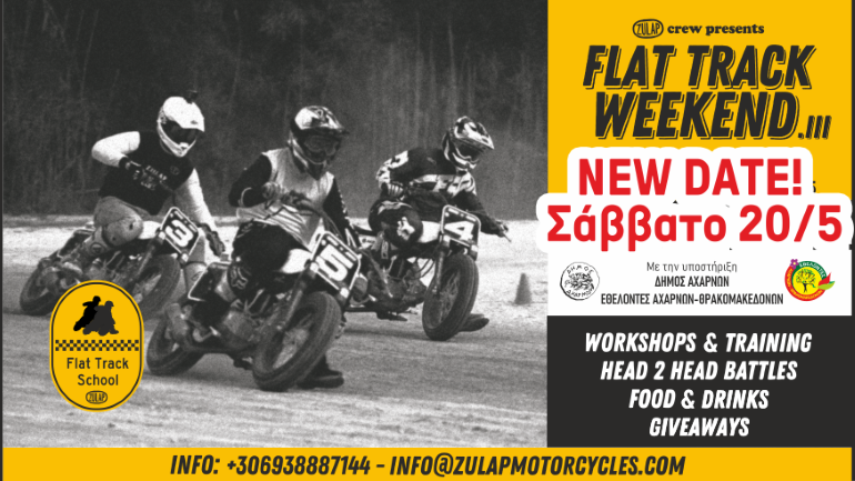Flat Track Weekend Vol.3 τον Μάιο